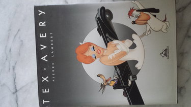 Tex Avery : l'art de Tex Avery au studio Metro-Goldwin-Mayer