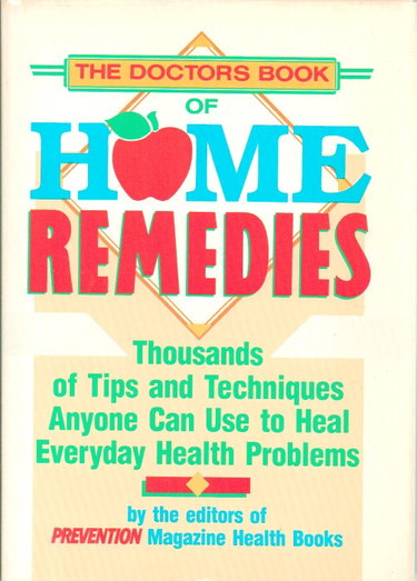 Couverture de DOCTORS BOOK OF HOME REMEDIES Thousands of Tips and Techniques Anyone Can Use to Heal Everyday Health Problems