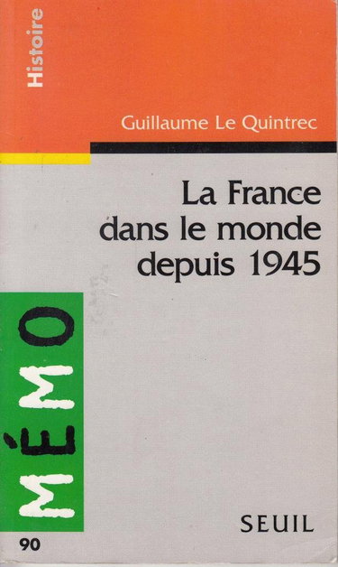 La France dans le monde depuis 1945