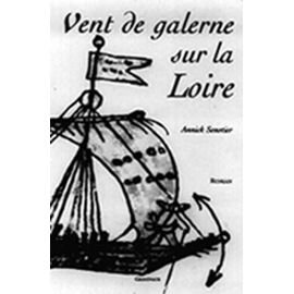 Vent de galerne sur la loire