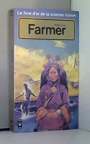 Couverture de Le livre d'or de la science-fiction : Philip José Farmer par Philip José Farmer