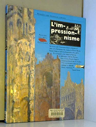 L'Impressionnisme : peindre une nouvelle lumière