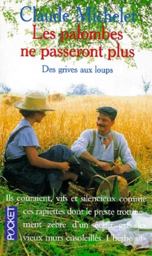 Couverture de Les gens de Saint-Libéral. Vol. 2. Les Palombes ne passeront plus
