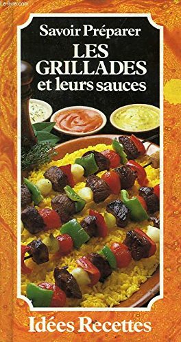 Les grillades et leurs sauces