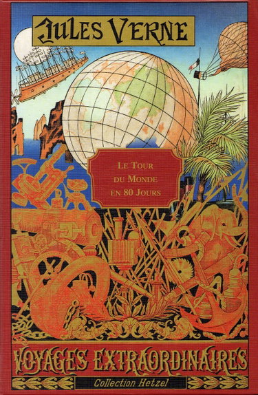 Couverture de LES VOYAGES EXTRAORDINAIRES.-LE TOUR DU MONDE EN QUATRE-VINGTS JOURS.-Dessins Par De Neuville et L. Bennett par Jules Verne