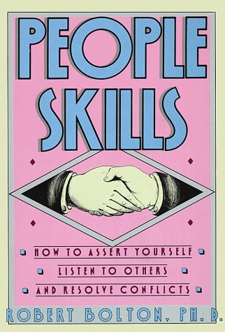 Couverture de People Skills : How to Assert Yourself, Listen to Others and Resolve Conflicts