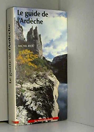 Couverture de Le Guide De L'Ardeche