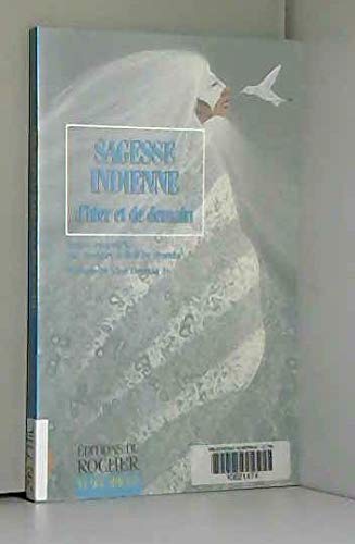 Sagesse indienne d'hier et de demain