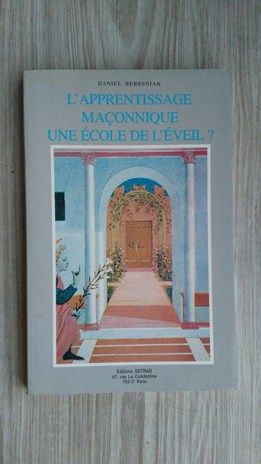 Couverture de L'Apprentissage maçonnique, une école de l'éveil ?