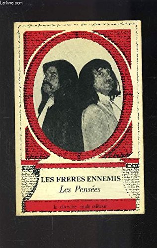 Couverture de Les pensees des freres ennemis