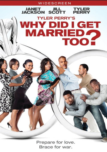 Couverture de Tyler Perry's Why Did I Get Married Too