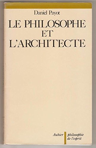 Le Philosophe et l'Architecte