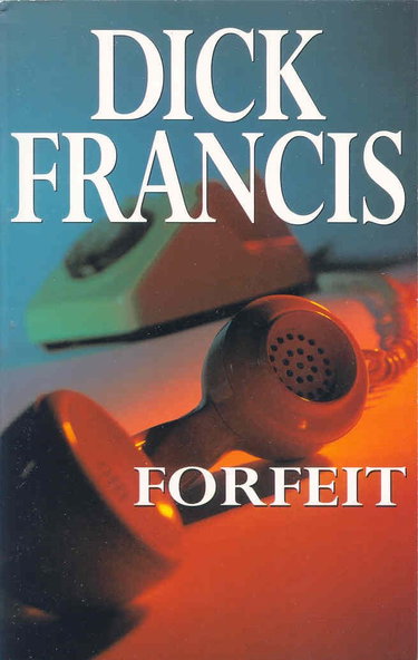 Couverture de Forfeit par Dick Francis