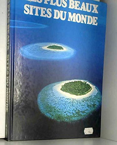 Couverture de Les plus beaux sites du monde.