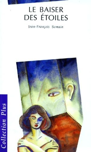 Le Baiser des étoiles