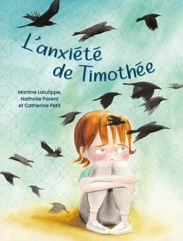 Couverture de L'anxiété de Timothée