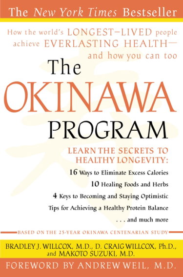 Couverture de The Okinawa Program: How the World's Longest-Lived People Achieve Everlasting Health--And How You Can Too