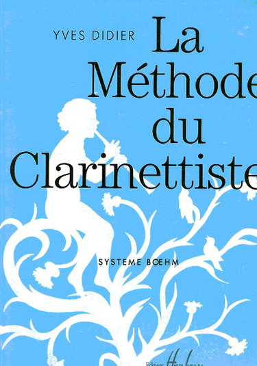 Couverture de DIDIER - La Methode du Clarinettiste (Metodo) para Clarinete