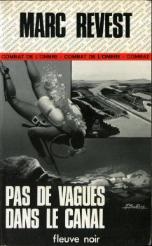 Pas de vagues dans le canal