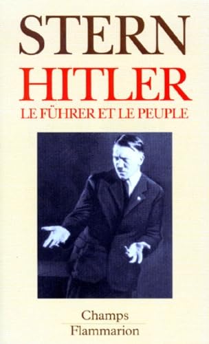 Hitler : le Führer et le peuple