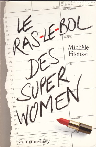 Couverture de Le Ras-le-bol des superwomen