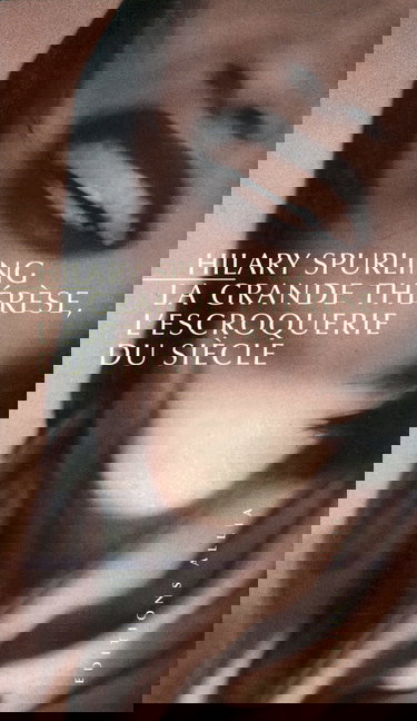 La grande Thérèse : la plus grande escroquerie du siècle