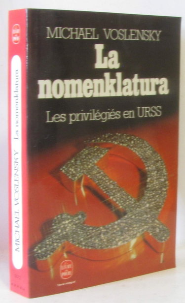 Couverture de La Nomenklatura : les privilégiés en URSS