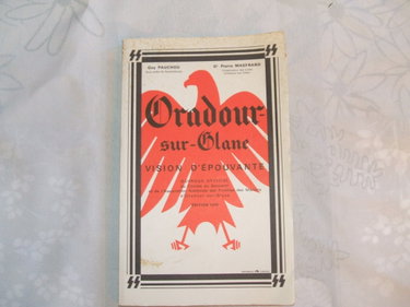 Couverture de Oradour-sur-glane - vision d'épouvante - ouvrage officiel du comité du souvenir et de l'association nationale des familles des martyrs d'oradour-sur-glane .