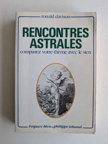 Couverture de Rencontres astrales : Comparez votre thème avec le sien