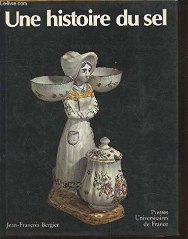 Une histoire du sel