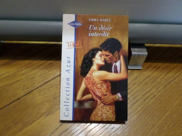 Couverture de Un désir interdit (Collection Azur) par Emma Darcy
