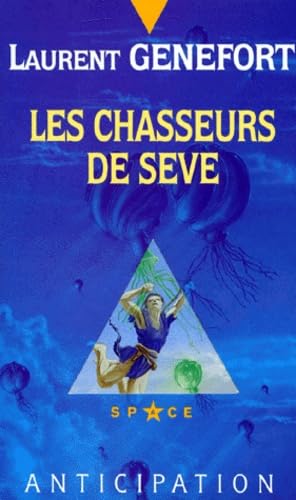 Couverture de Les Chasseurs de sève par Laurent Genefort