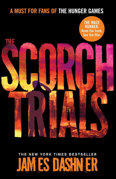 Couverture de The Scorch Trials: book 2 in the multi-million bestselling Maze Runner series, now a major movie