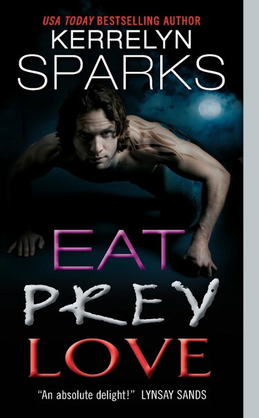 Couverture de Eat Prey Love: Carlos and Caitlyn's Intoxicating Shapeshifter Romance – Forbidden Passion