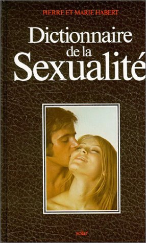 Couverture de Dictionnaire de la sexualité