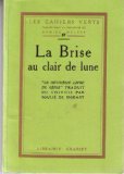 Couverture de La brise au clair de lune '' le deuxième livre de génie '' traduit du chinois par soulie de Morant