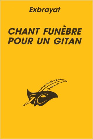 Chant funèbre pour un Gitan
