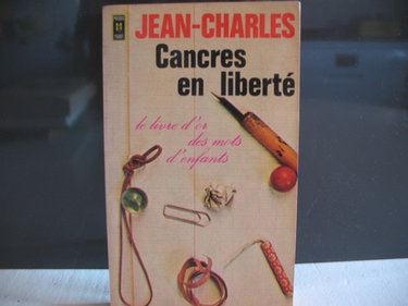 Cancres en liberte