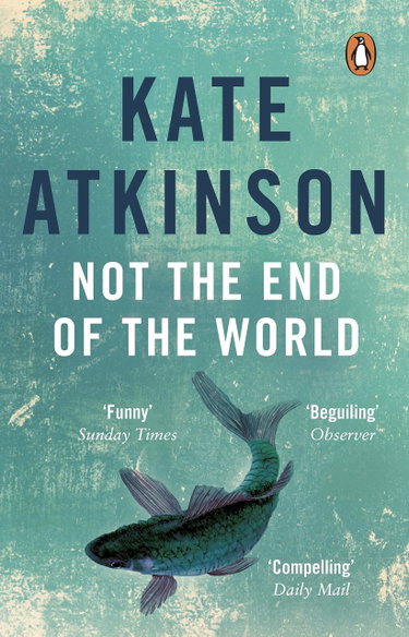 Couverture de Not The End Of The World par Kate Atkinson