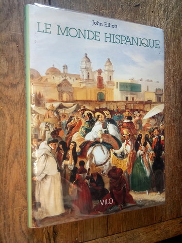 Le monde hispanique