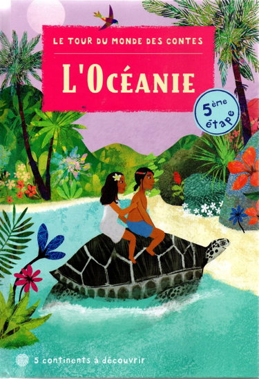Couverture de L'Océanie - Le Tour du Monde des contes