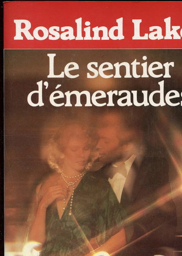 Sentier d'emeraudes (Le)