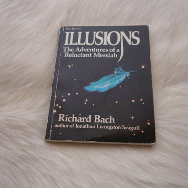 Couverture de Illusions: The Adventures of a Reluctant Messiah par Richard Bach
