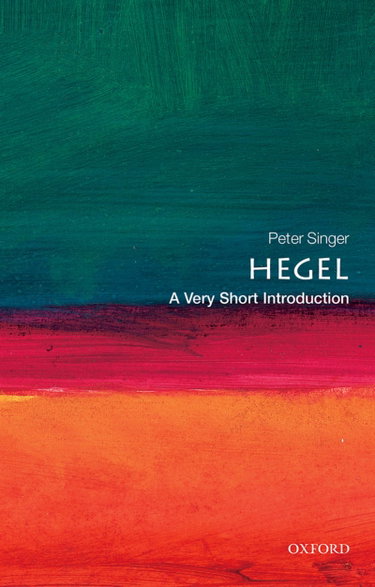 Couverture de Hegel: A Very Short Introduction. par Peter Singer