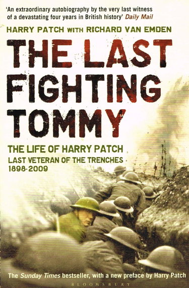 Couverture de The Last Fighting Tommy: The Life of Harry Patch, the Only Surviving Veteran of the Trenches