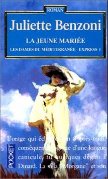 Couverture de La jeune mariée par Juliette Benzoni