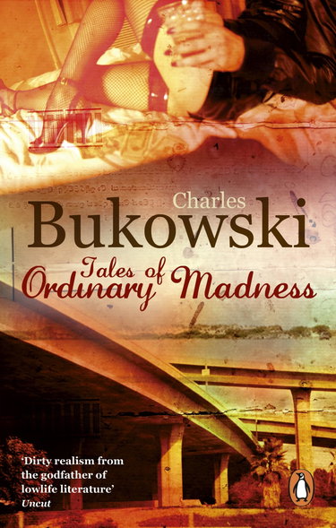 Couverture de Tales of Ordinary Madness par Charles Bukowski