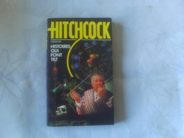 Couverture de Histoires qui font tilt (Hitchcock présente)