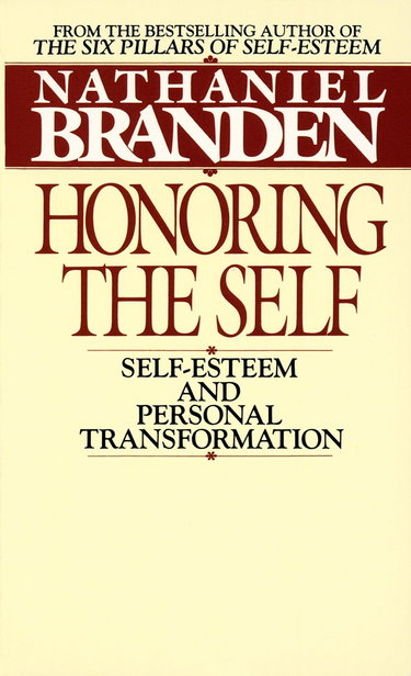 Couverture de Honoring the Self: The Pyschology of Confidence and Respect