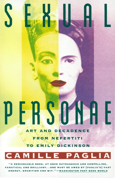 Couverture de Sexual Personae: Art & Decadence from Nefertiti to Emily Dickinson